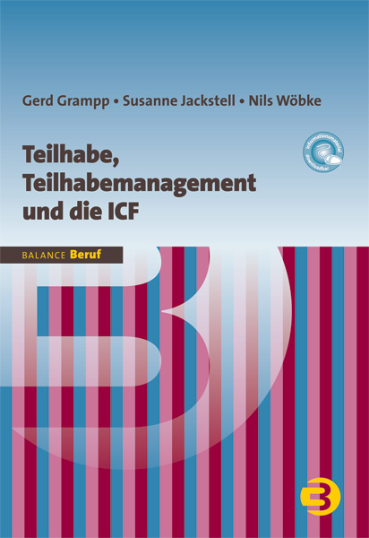 Teilhabe, Teilhabemanagement und die ICF