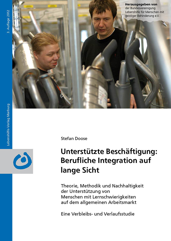 Unterstützte Beschäftigung: Berufliche Integration auf lange Sicht